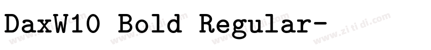 DaxW10 Bold Regular字体转换